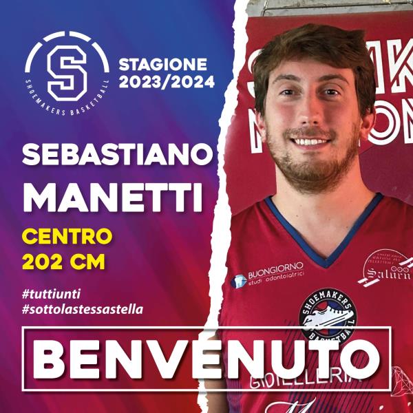 Chiusura di mercato con il botto, “Seba” Manetti agli Shoemakers!!!